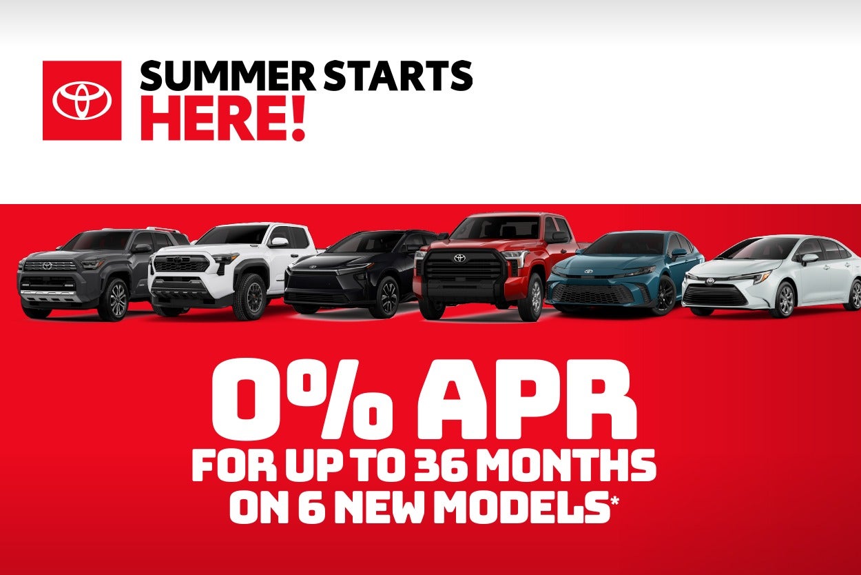 0% APR for up to 36 months on 6 New Models*